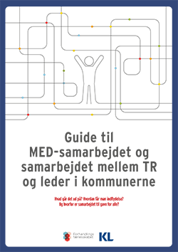 Guide til MED-samarbejdet og samarbejdet mellem TR og leder i kommunerne