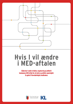 Hvis I vil ændre i MED-aftalen